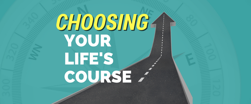 choosing-your-lifes-course
